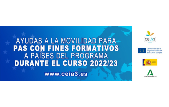 CONVOCATORIA CEIA3: Ayudas a la Movilidad Internacional Erasmus+ para Personal de Administración y Servicios (PAS) CON FINES FORMATIVOS hacia países del programa durante el curso 2022/23