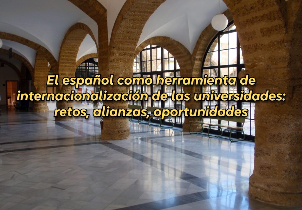 IMG La UCA celebrará la International Training Week “El español como herramienta de internacionalización de las universid...
