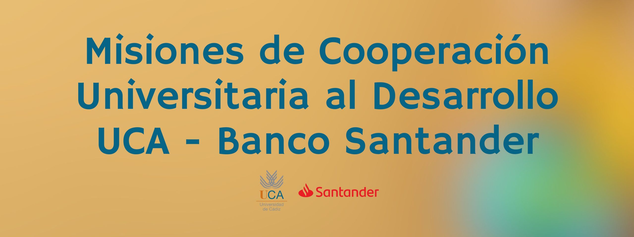 Publicada la convocatoria de Misiones de Cooperación Universitaria al Desarrollo UCA – Banco Santander
