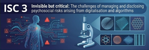 Protegido: ISC. 3. Invisible but critical: The challenges of managing and disclosing psychosocial risks arising from digitalisation and algorithms